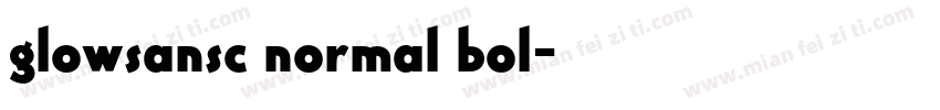 glowsansc normal bol字体转换